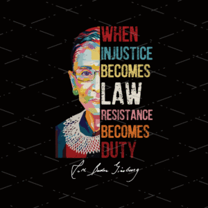 When Injustice Becomes Law sublimation design