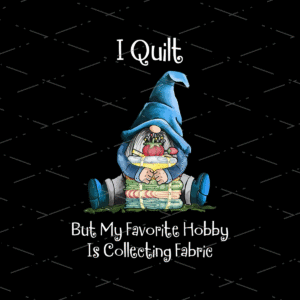 Blue Gnome Loves Fabric sublimation design