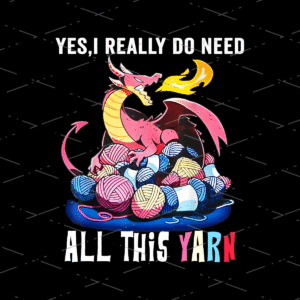 Mushu Loves Yarn sublimation design