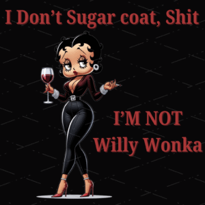 Betty boop i don’t sugar sublimation design